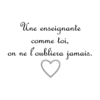 Une enseignante comme toi