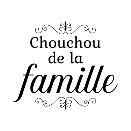 Chouchou de la famille