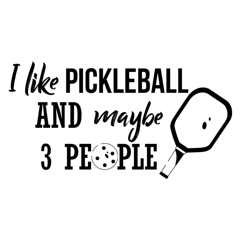 I like Pickleball