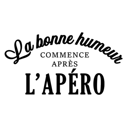 La bonne humeur commence après l'Apéro