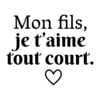 Mon fils, je t'aime