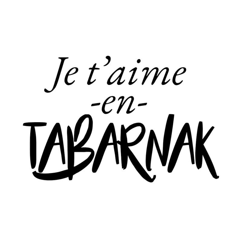 Je t'aime en tabarnak